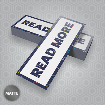 Bookmark 10PT + Matte Finish